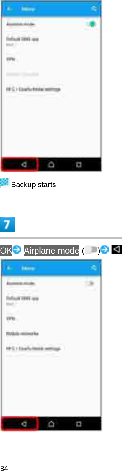 Backup starts.OK Airplane mode ( )34