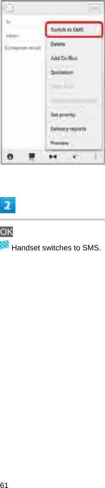 OKHandset switches to SMS.61
