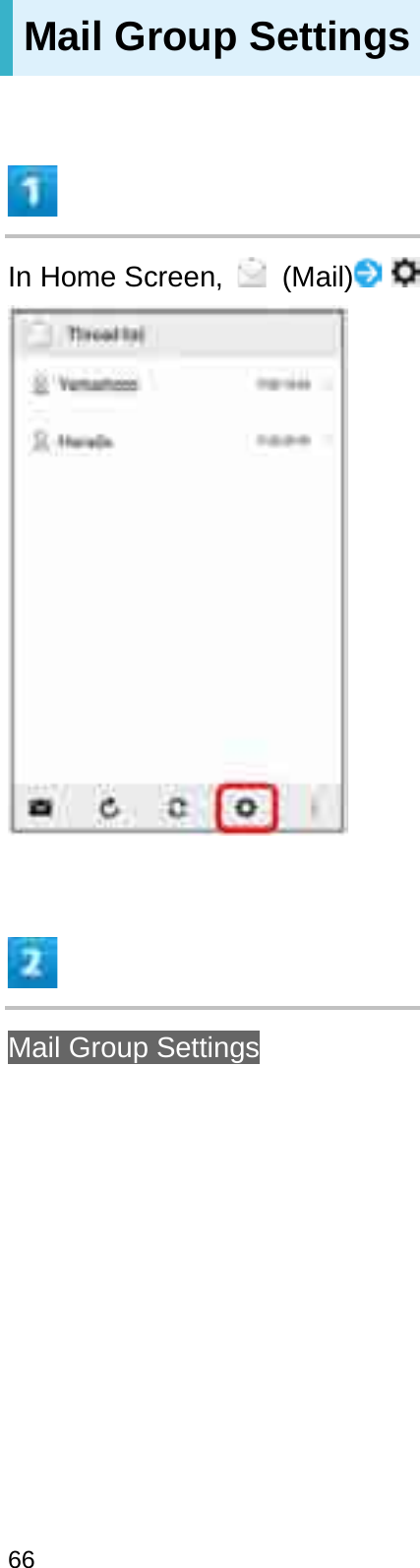 Mail Group SettingsIn Home Screen,  (Mail)Mail Group Settings66