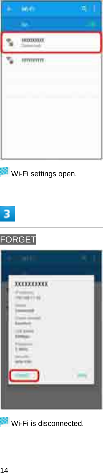 Wi-Fi settings open.FORGETWi-Fi is disconnected.14