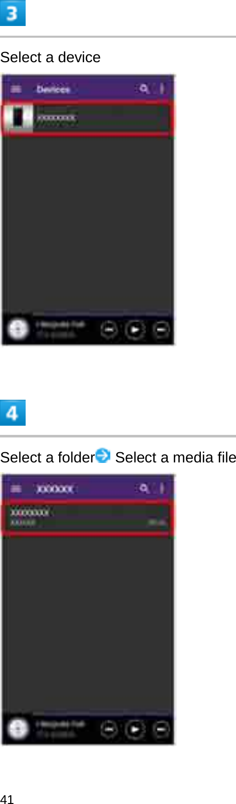 Select a deviceSelect a folder Select a media file41