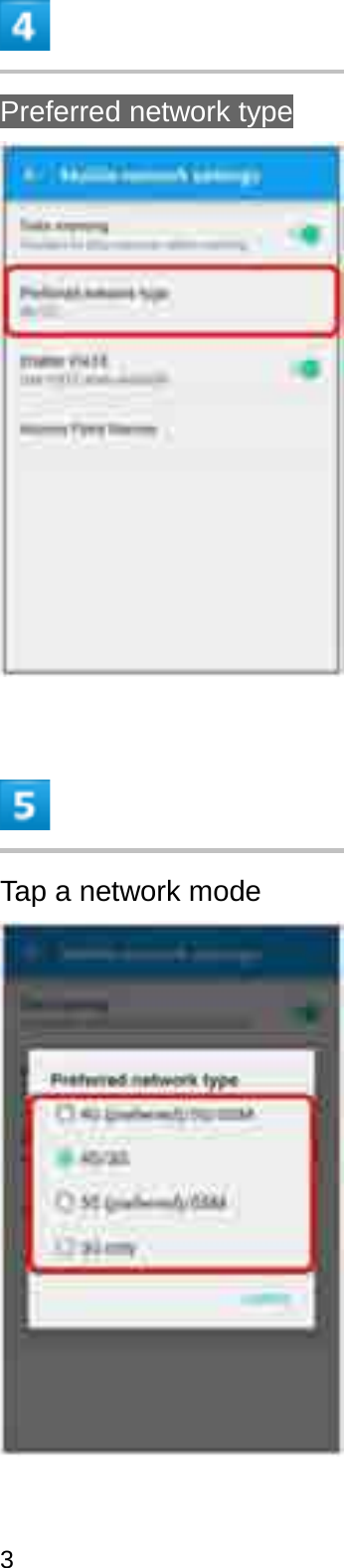 Preferred network typeTap a network mode3