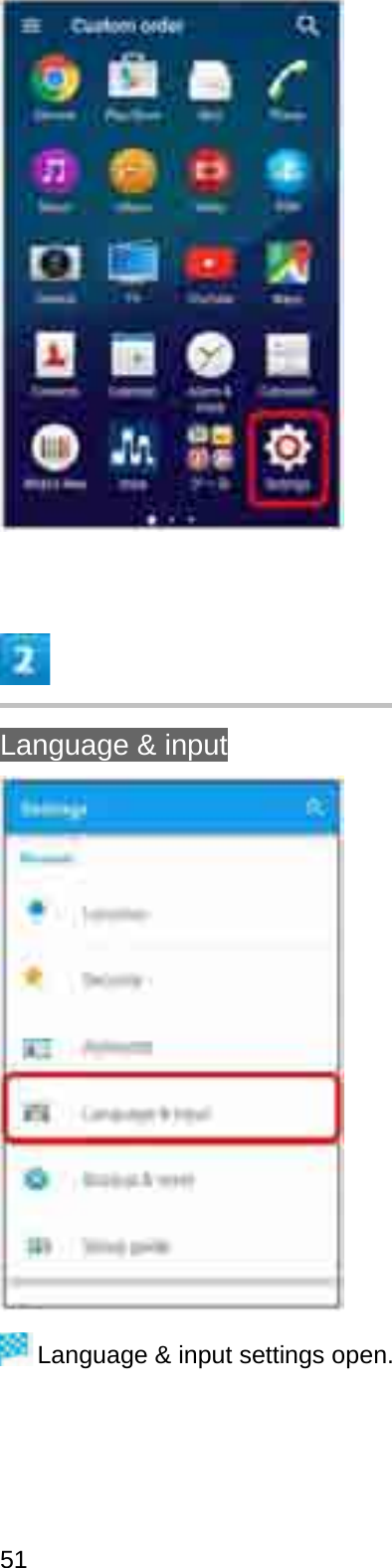Language &amp; inputLanguage &amp; input settings open.51