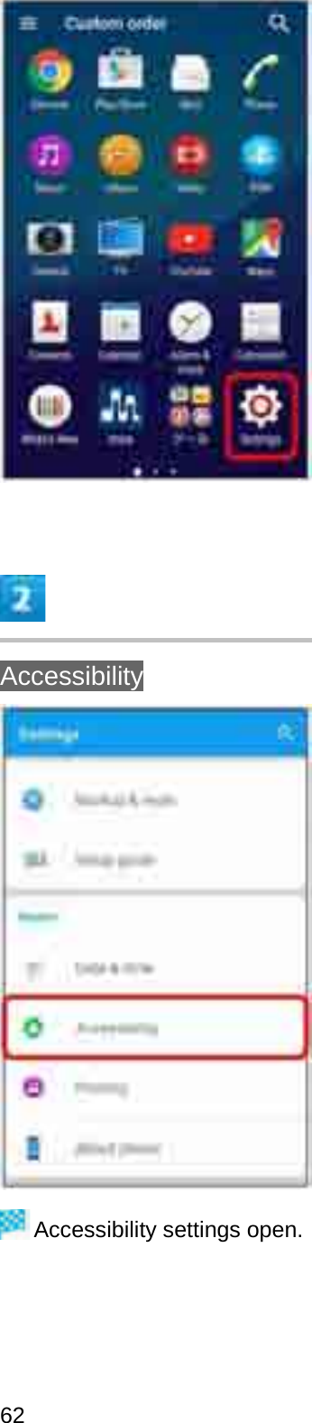 AccessibilityAccessibility settings open.62