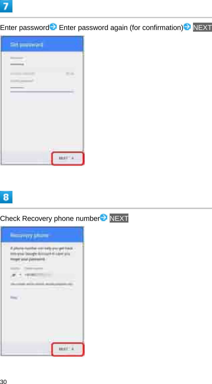Enter password Enter password again (for confirmation) NEXTCheck Recovery phone number NEXT30