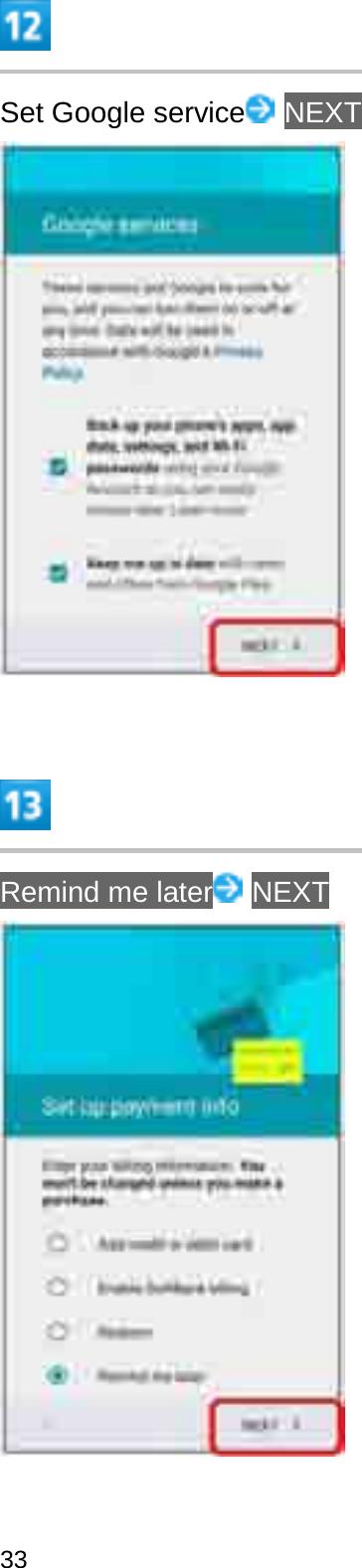 Set Google service NEXTRemind me later NEXT33