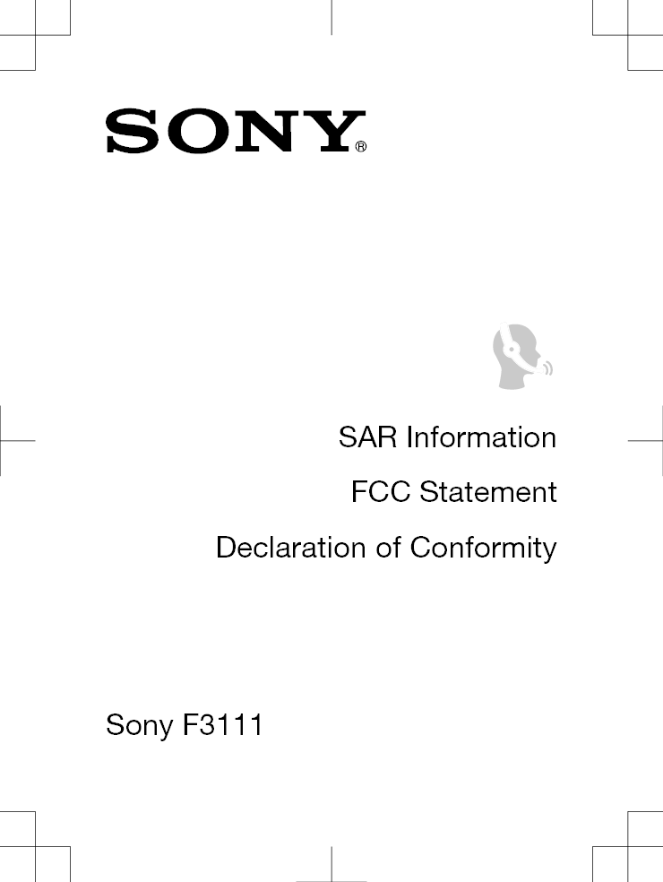SAR InformationFCC StatementDeclaration of ConformitySony F3111 