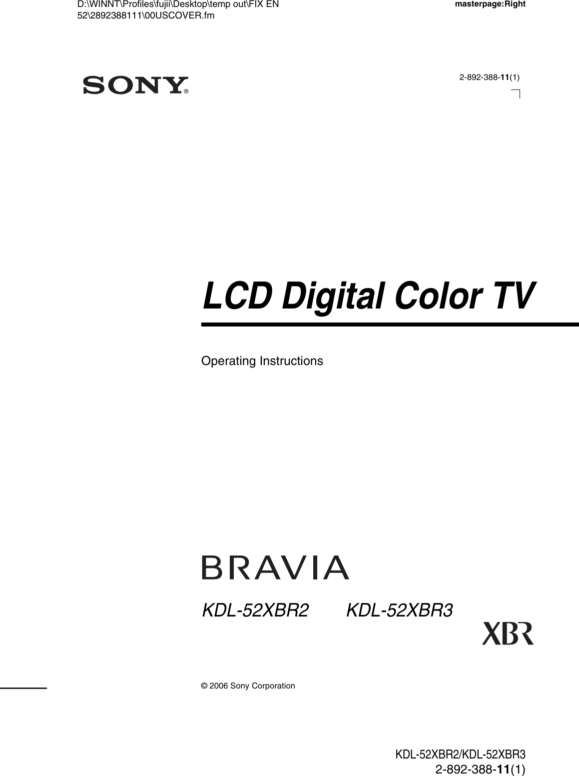Sony Bravia Kdl 52Xbr2 Users Manual / 52XBR3