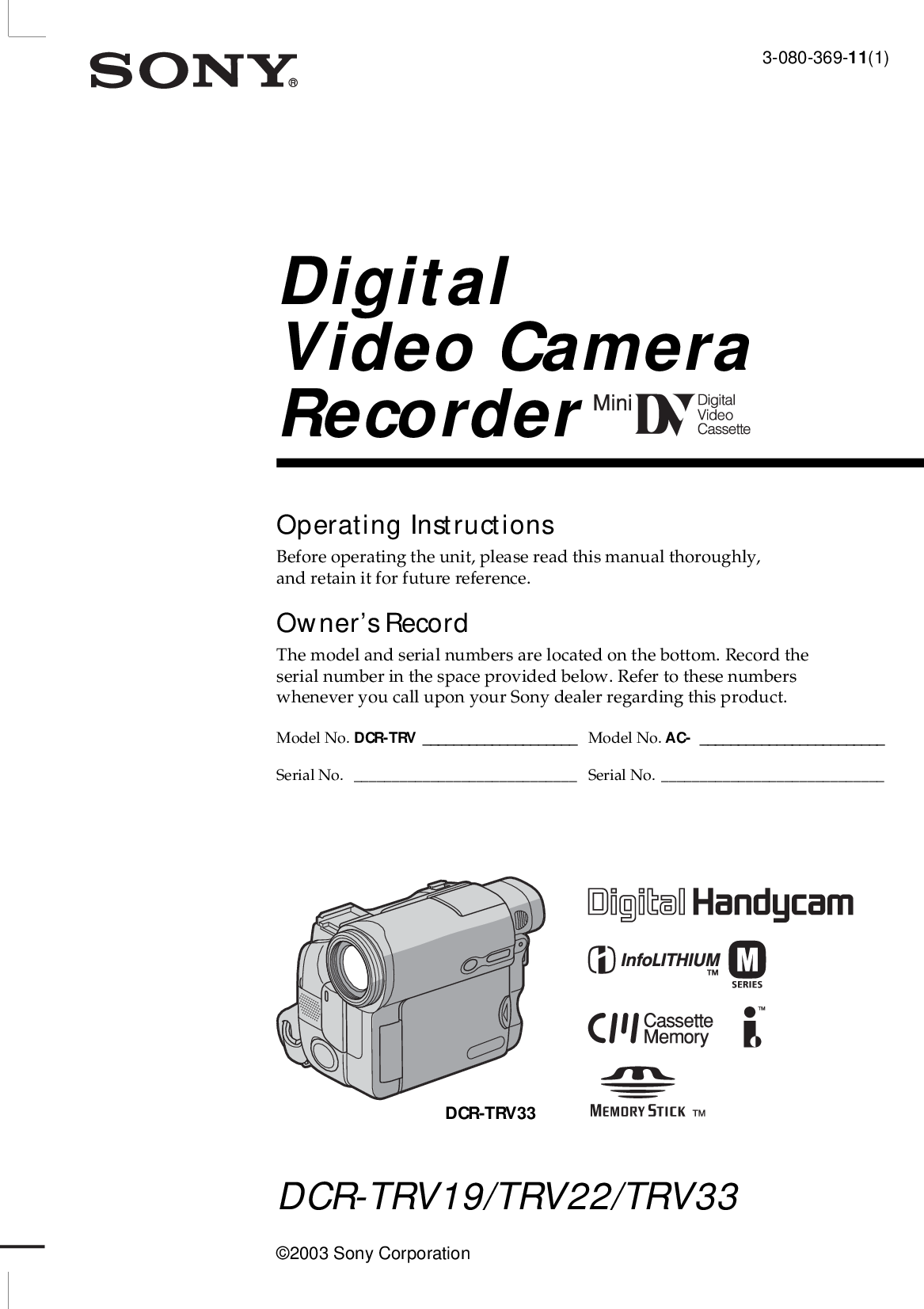 Page 1 of 1 - Sony Sony-Digital-Handycam-Dcr-Trv22-Dcr-Trv22-Users-Manual-  Sony-digital-handycam-dcr-trv22-dcr-trv22-users-manual