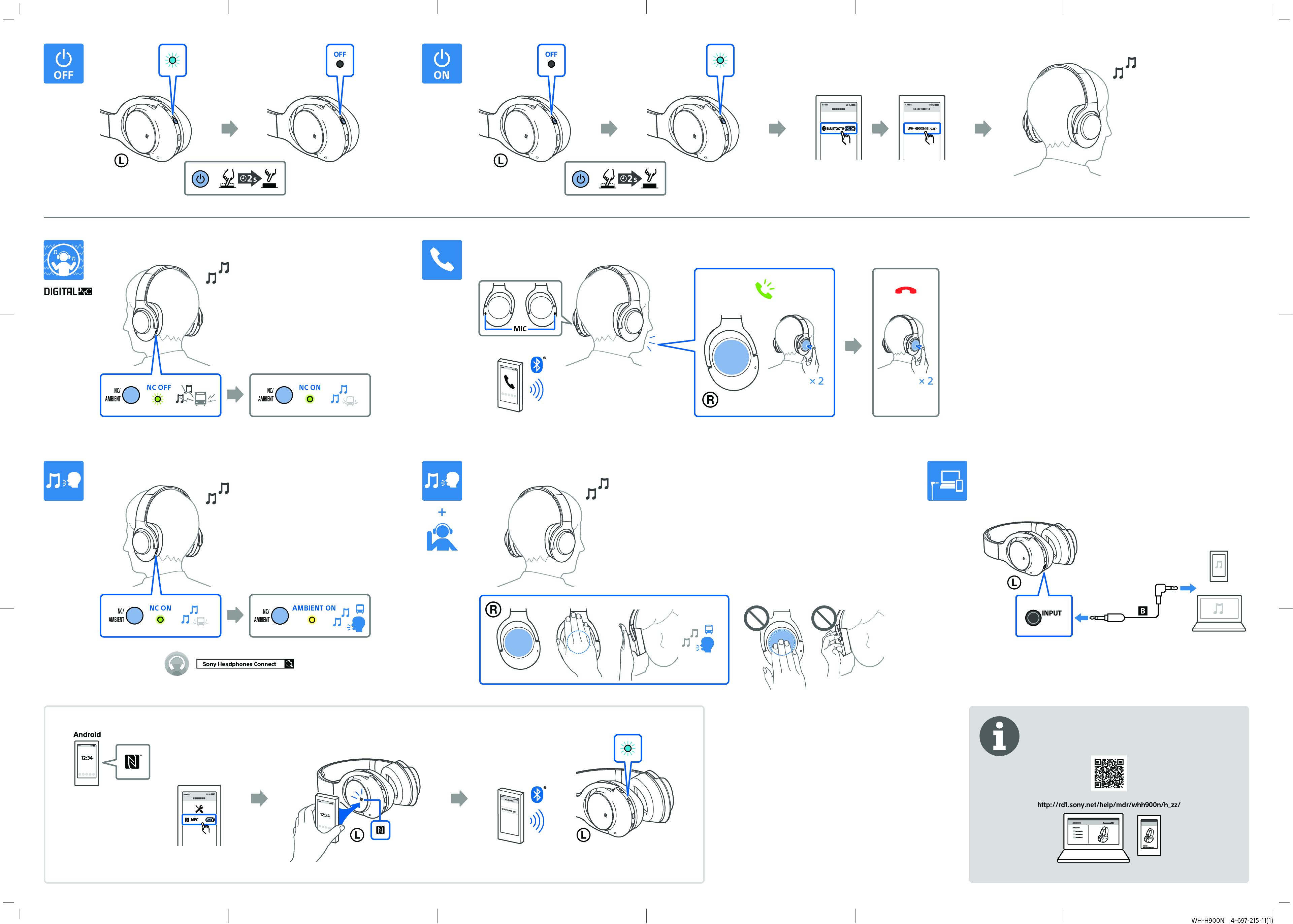 WH-H900N 4-697-215-11(1)Sony Headphones ConnectWH-H900N (h.ear)http://rd1.sony.net/help/mdr/whh900n/h_zz/WH-H900N (h.ear)NC ONNC OFFMIC× 2NC/AMBIENTNC/AMBIENTNC ONNC/AMBIENTAMBIENT ONNC/AMBIENT× 2