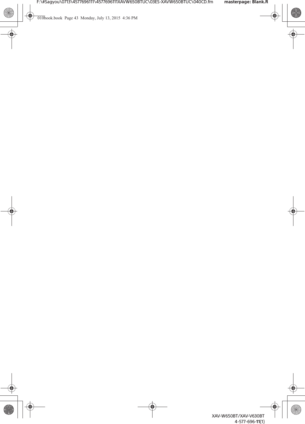 F:\#Sagyou\0713\4577696111\4577696111XAVW650BTUC\03ES-XAVW650BTUC\040CD.fm masterpage: Blank.RXAV-W650BT/XAV-V630BT4-577-696-11(1)010book.book  Page 43  Monday, July 13, 2015  4:36 PM