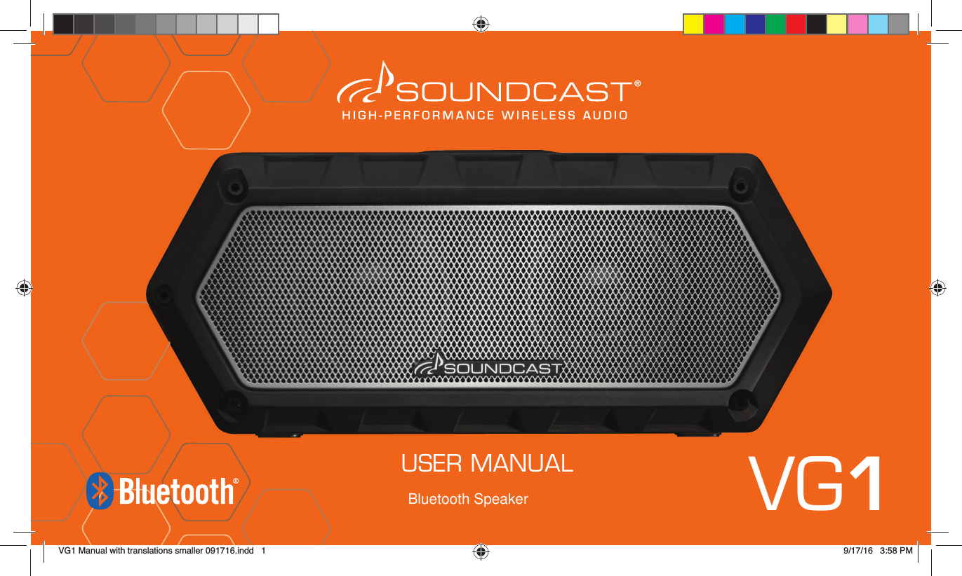 USER MANUAL VG1VG1 Manual with translations smaller 091716.indd   1 9/17/16   3:58 PMBluetooth Speaker