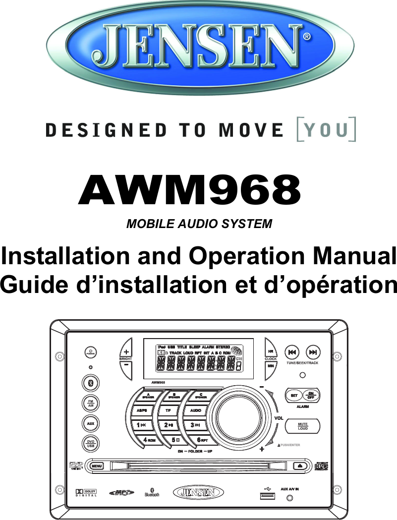 AWM968Installation and Operation ManualMOBILE AUDIO SYSTEMAWM968PUSH/ENTERGuide d’installation et d’opération