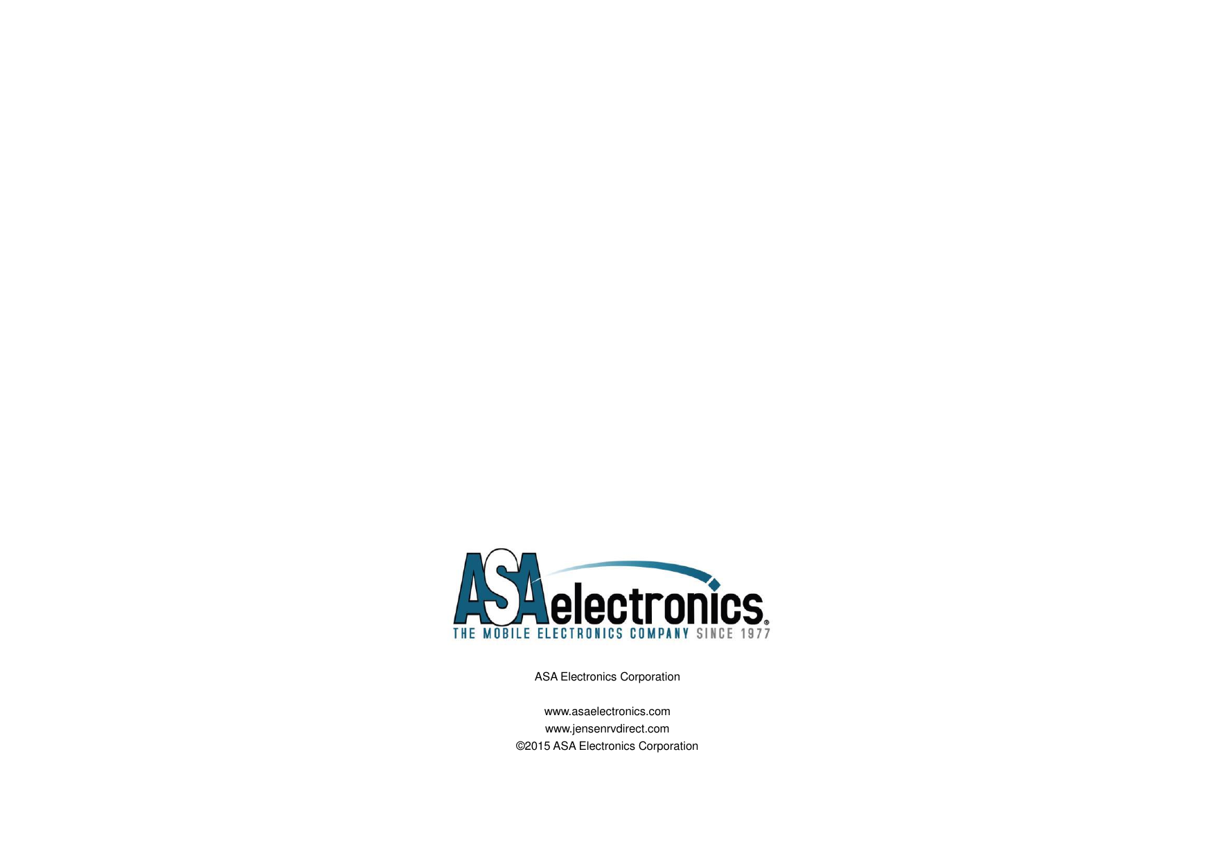                                    ASA Electronics Corporation  www.asaelectronics.com www.jensenrvdirect.com ©2015 ASA Electronics Corporation 