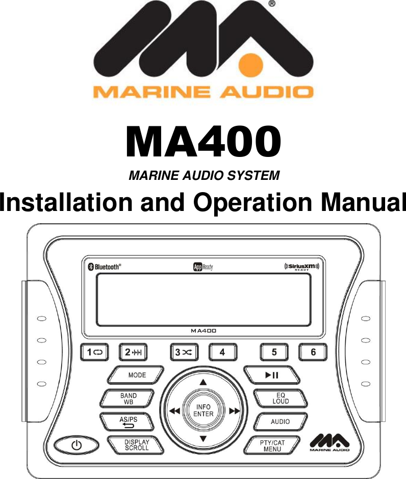            MA400 MARINE AUDIO SYSTEM Installation and Operation Manual        