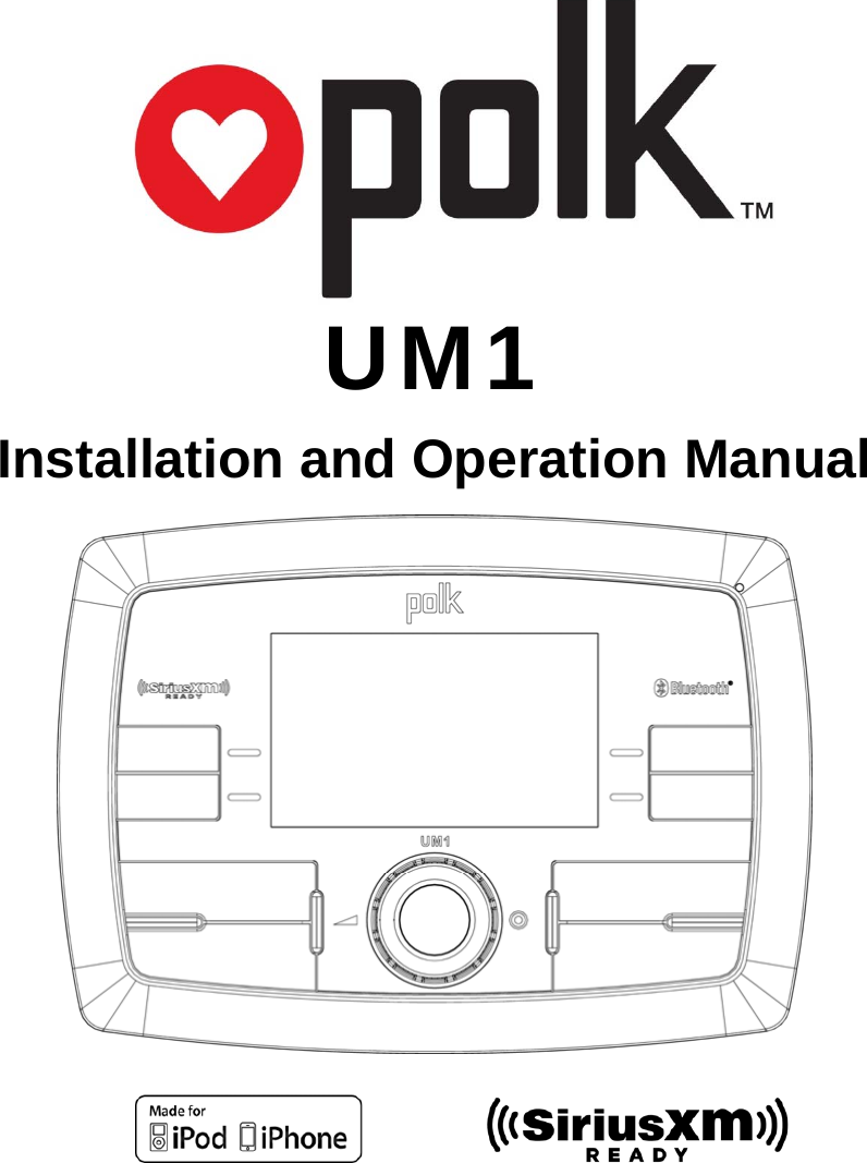              UM1 Installation and Operation Manual        