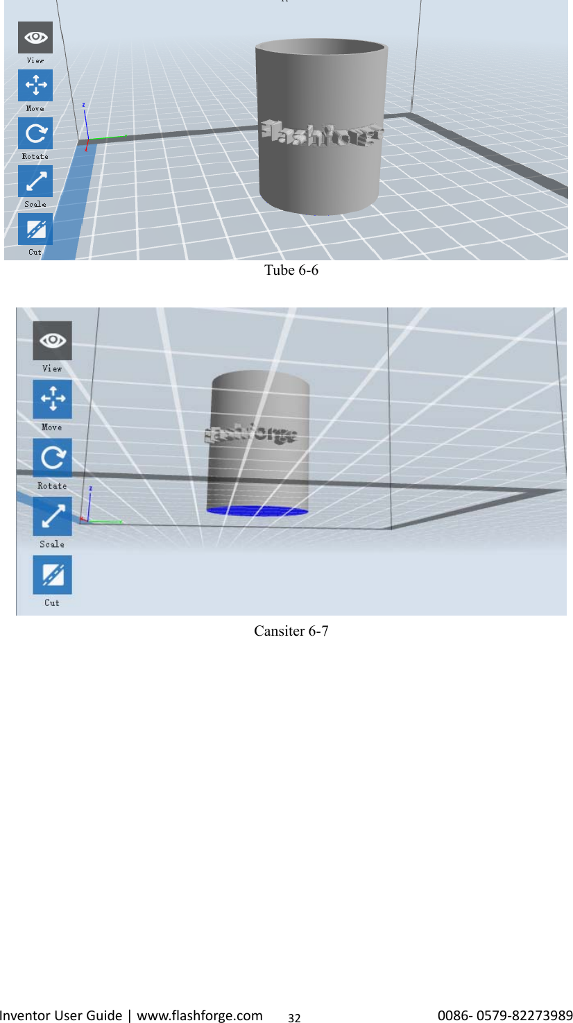                                                                                                                                                             InventorUserGuide|www.flashforge.com0086‐0579‐8227398932Tube 6-6   Cansiter 6-7  