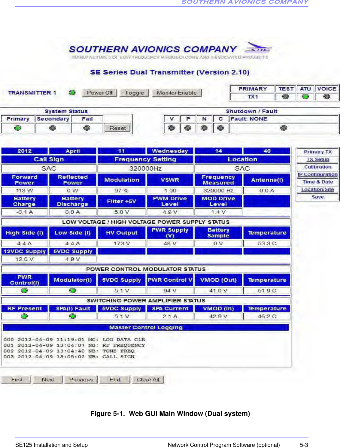 SOUTHERN AVIONICS COMPANYSE125 Installation and Setup  5-3Network Control Program Software (optional)Figure 5-1.  Web GUI Main Window (Dual system)
