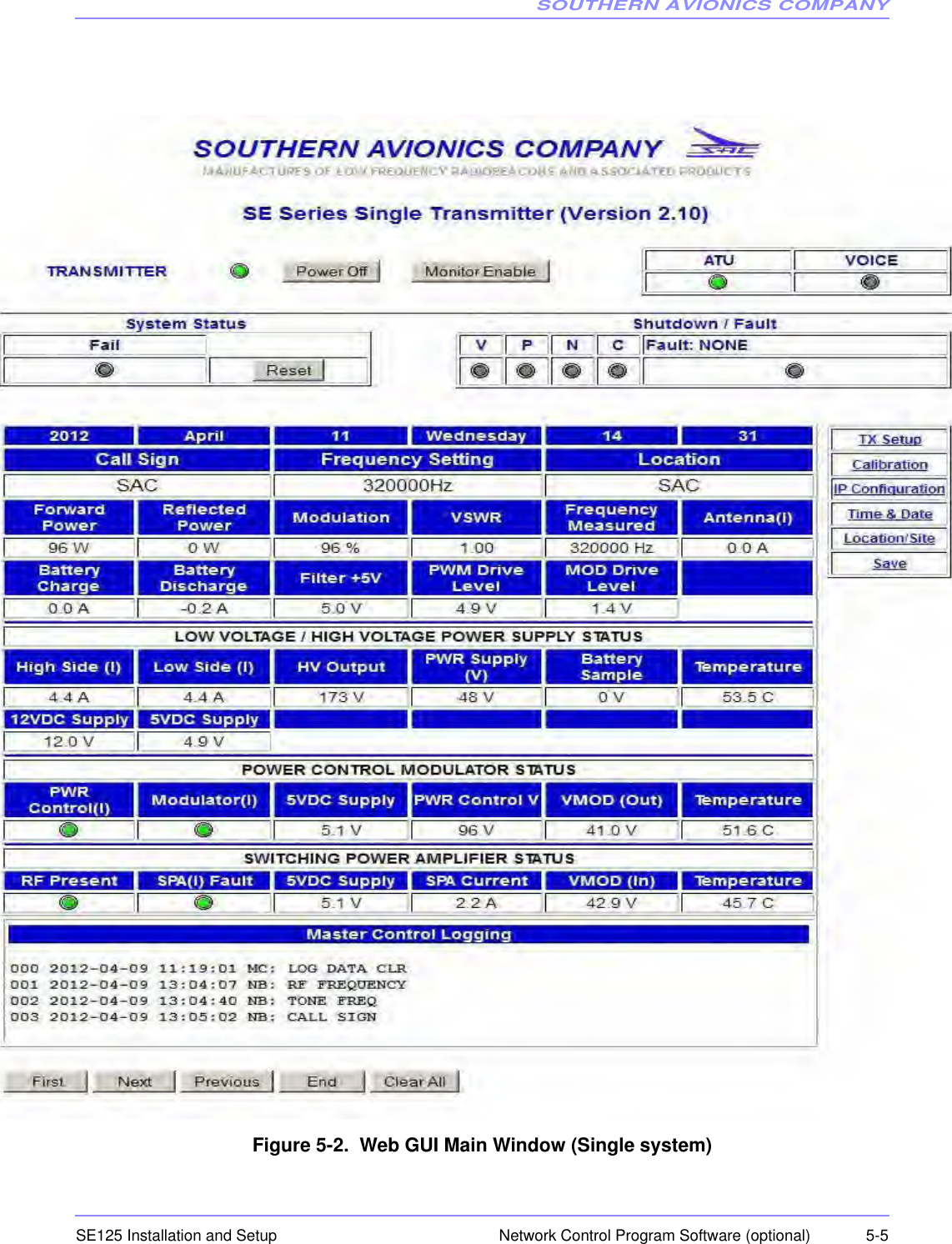 SOUTHERN AVIONICS COMPANYSE125 Installation and Setup  5-5Network Control Program Software (optional)Figure 5-2.  Web GUI Main Window (Single system)