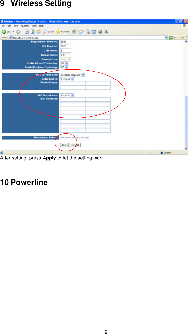   9    9 Wireless Setting    After setting, press Apply to let the setting work    10 Powerline  