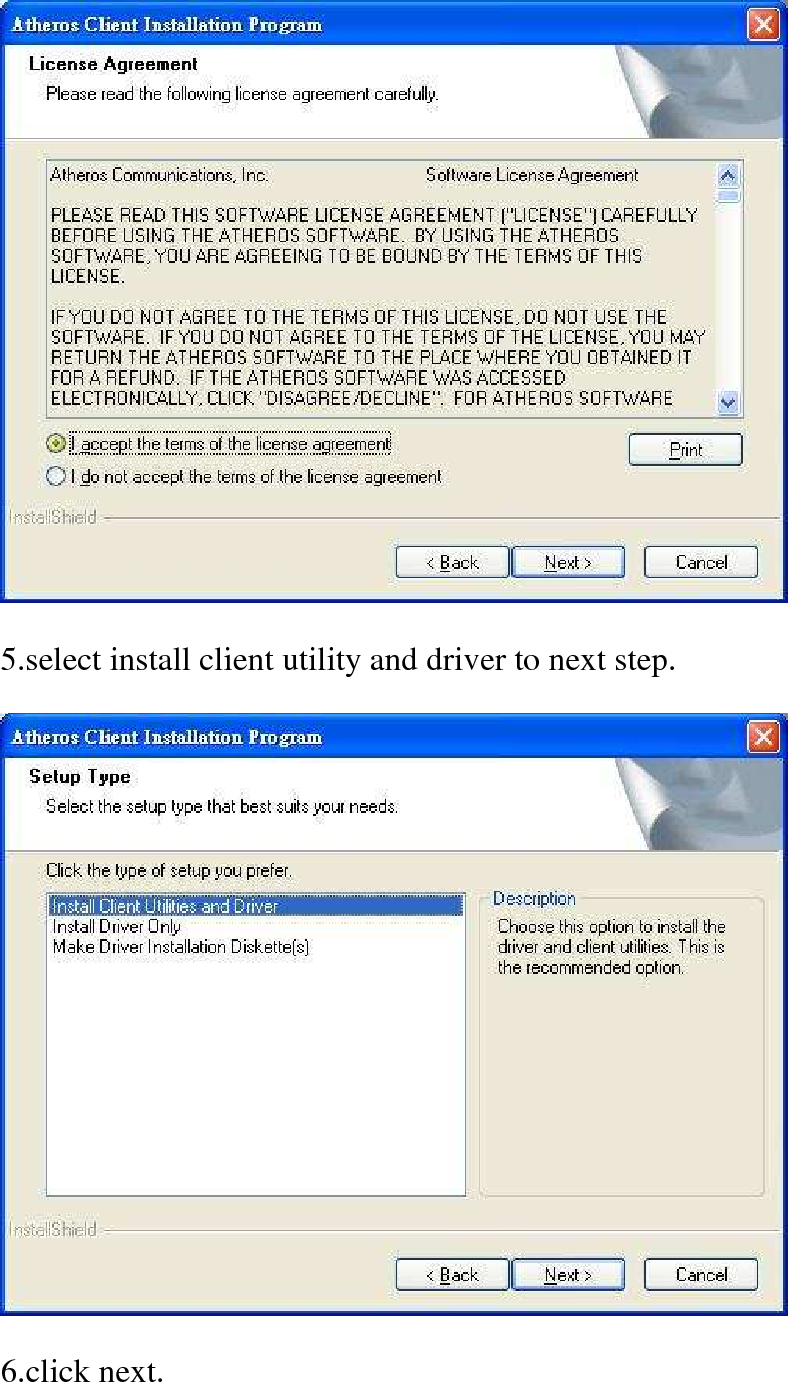  5.select install client utility and driver to next step.  6.click next. 