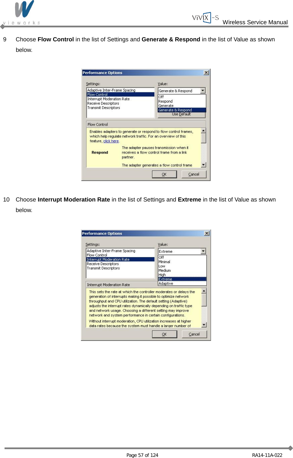  Wireless Service Manual   Page 57 of 124 RA14-11A-022 9  Choose Flow Control in the list of Settings and Generate &amp; Respond in the list of Value as shown below.    10 Choose Interrupt Moderation Rate in the list of Settings and Extreme in the list of Value as shown below.    