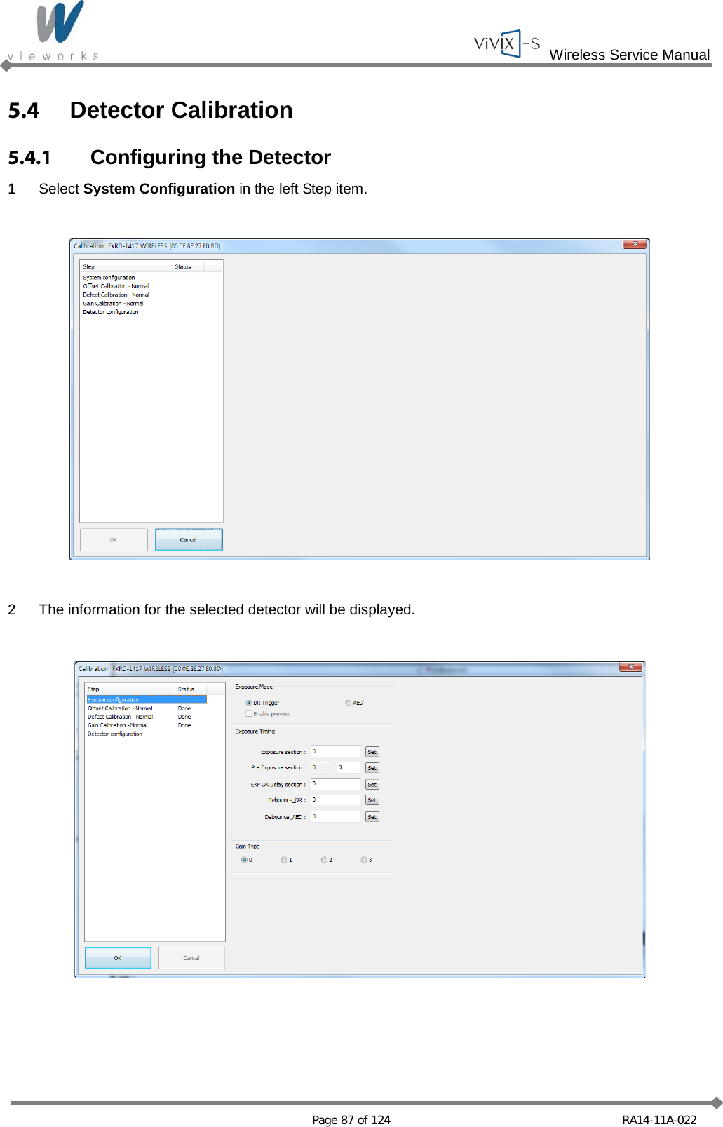  Wireless Service Manual   Page 87 of 124 RA14-11A-022 5.4  Detector Calibration 5.4.1 Configuring the Detector 1  Select System Configuration in the left Step item.    2  The information for the selected detector will be displayed.    