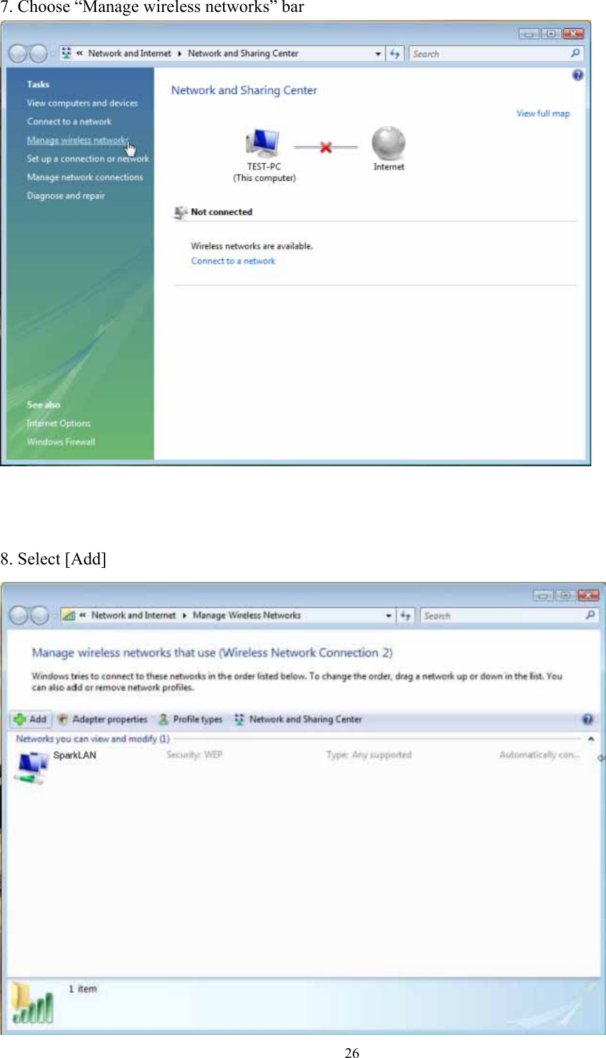  26 7. Choose “Manage wireless networks” bar     8. Select [Add]  