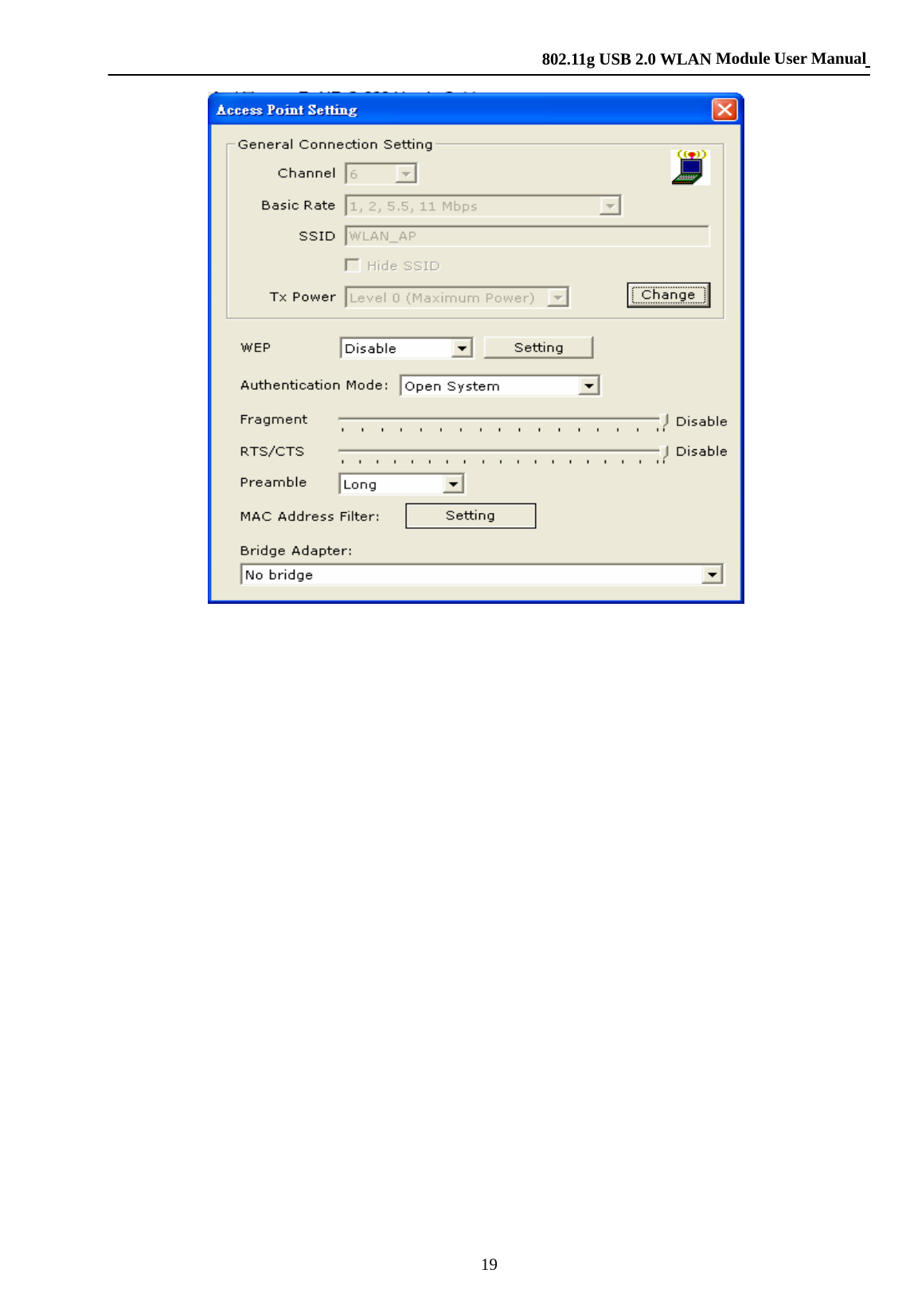    802.11g USB 2.0 WLAN Module User Manual 19                          