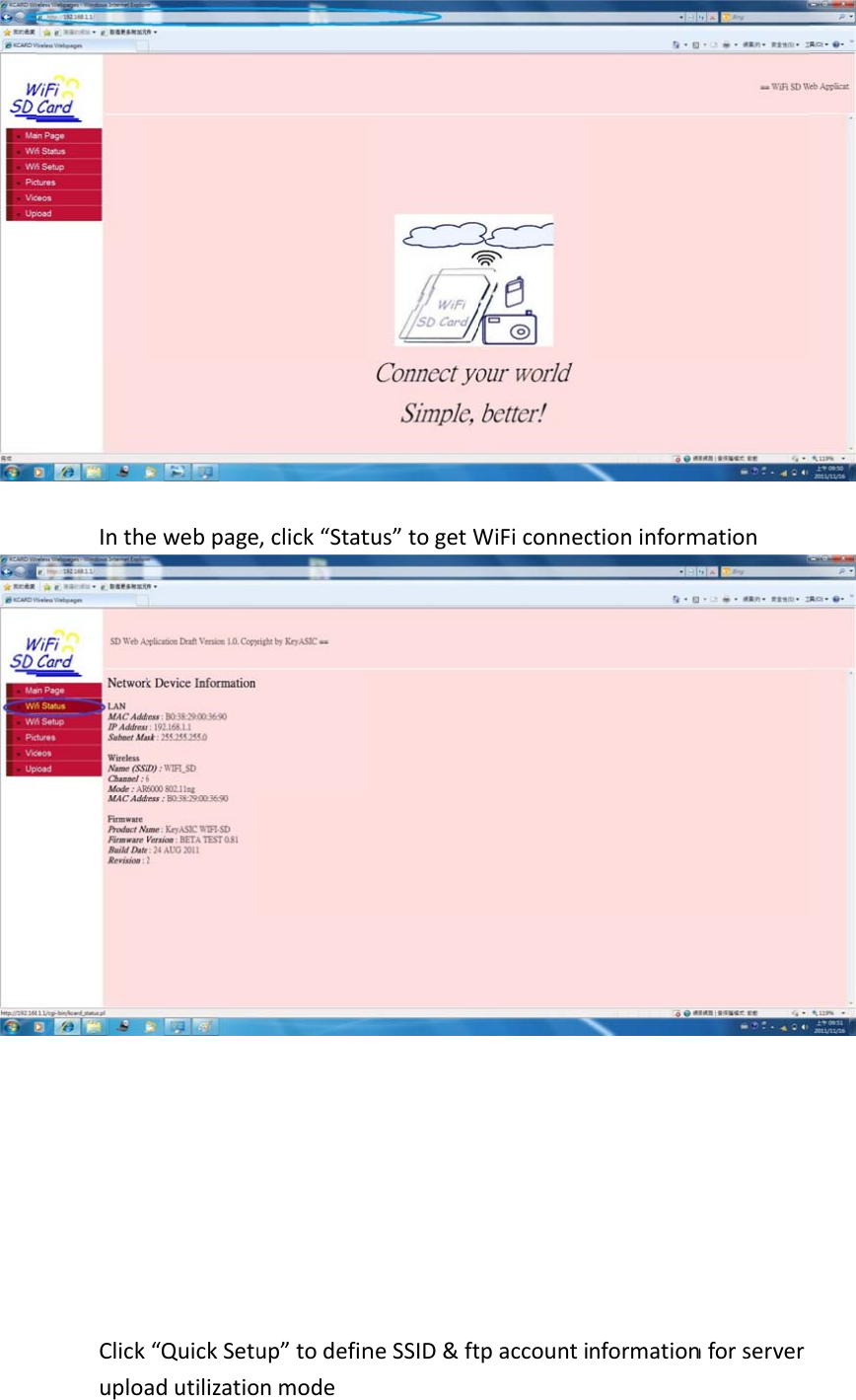 IntheClickuploaewebpage&ldquo;QuickSetuadutilizatioe,click&ldquo;Statup&rdquo;todefinonmodetus&rdquo;togetWneSSID&amp;ftWiFiconnectpaccountictioninformnformationmationnforserver