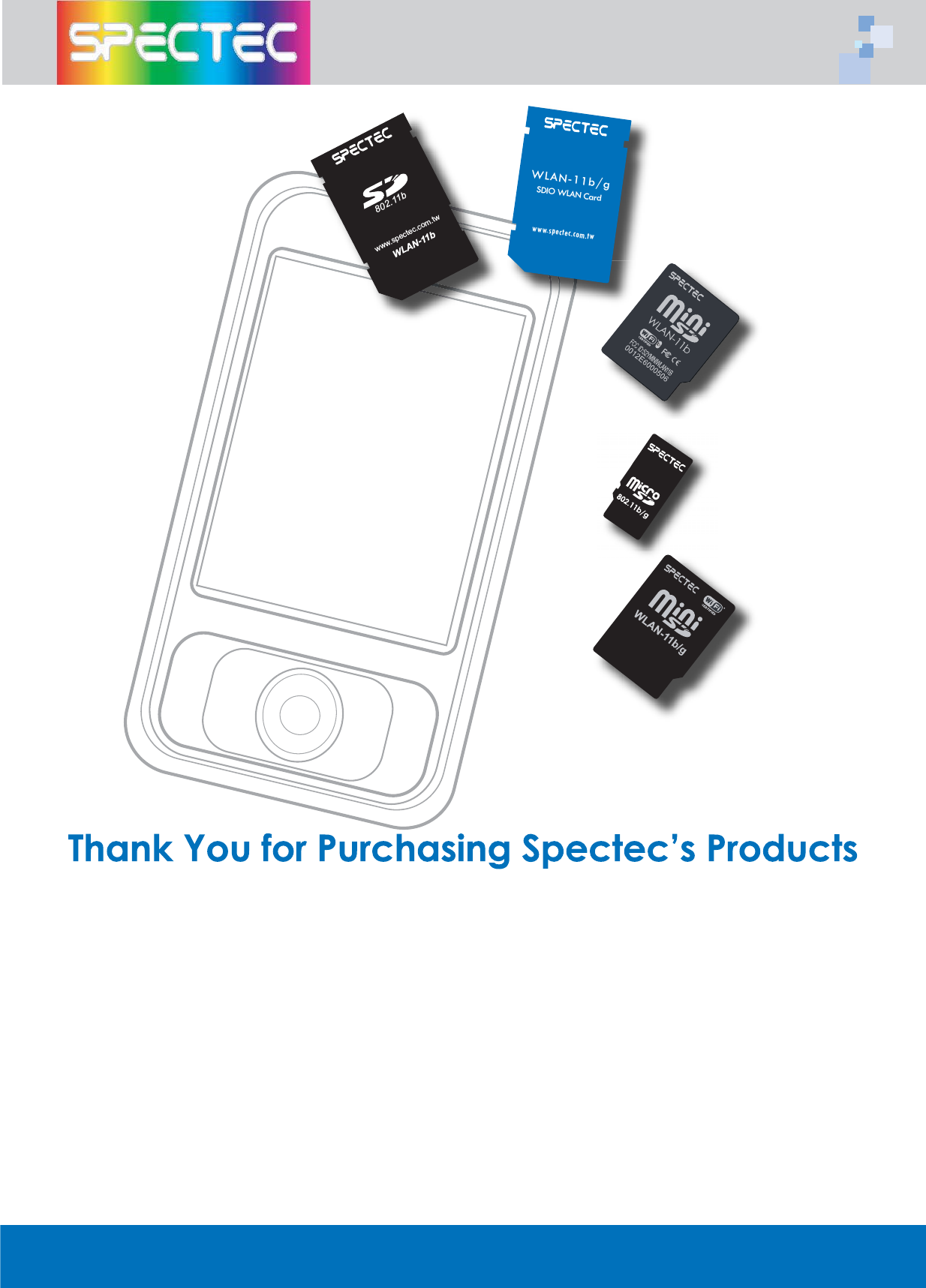 WLAN-11b/gSDIO WLAN Cardwww.spectec.com.twWLAN-11b802.11bwww.spectec.com.tw