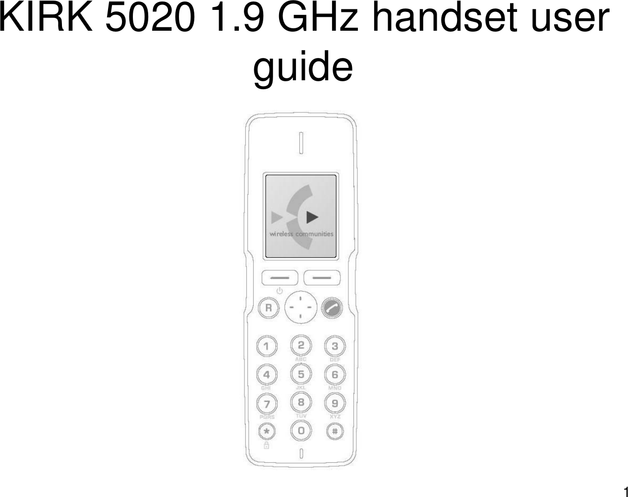 1KIRK 5020 1.9 GHz handset userguide