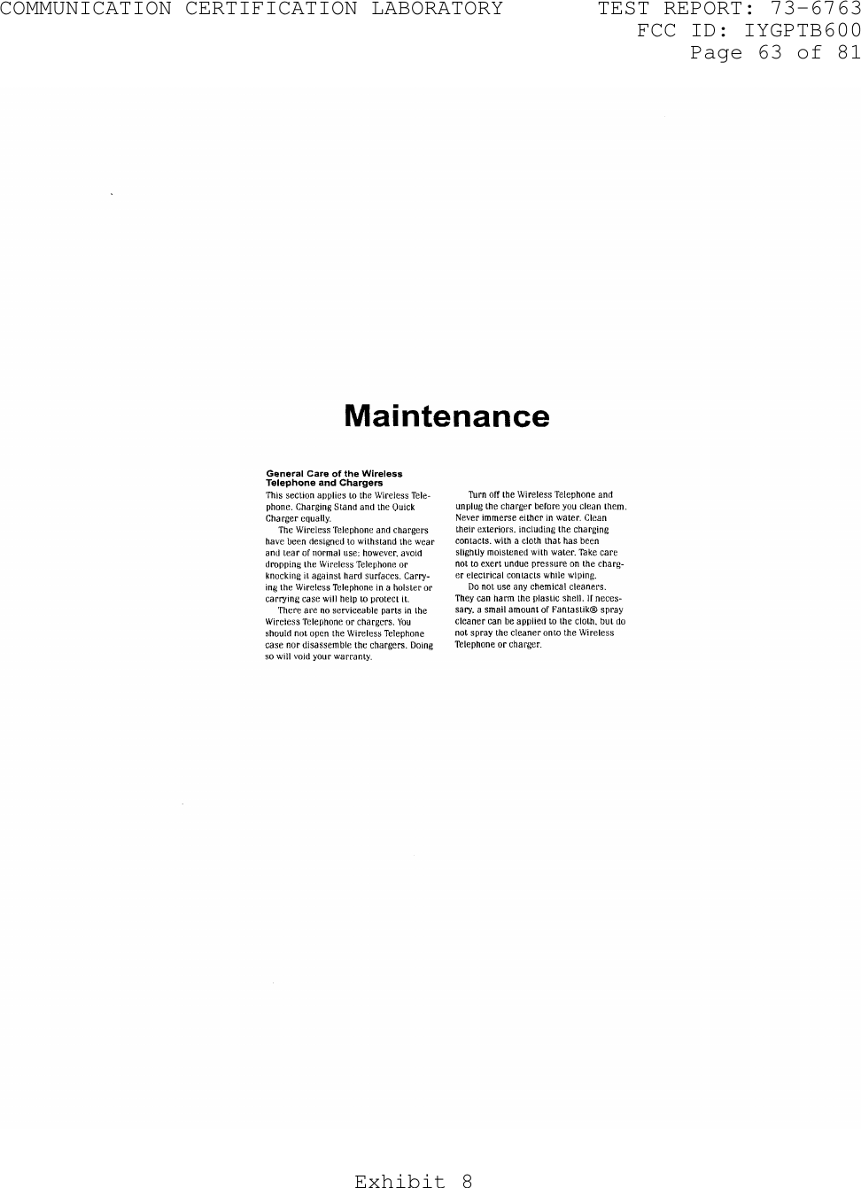 COMMUNICATION CERTIFICATION LABORATORY TEST REPORT: 73-6763FCC ID: IYGPTB600Page 63 of 81Exhibit 8