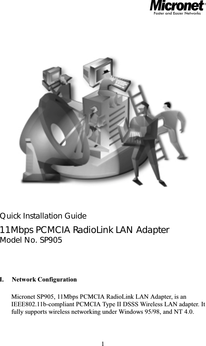  Quick Installation Guide   11Mbps PCMCIA RadioLink LAN Adapter Model No. SP905   !"#$%&amp;'# ()##%)*#*+)'*,$-  