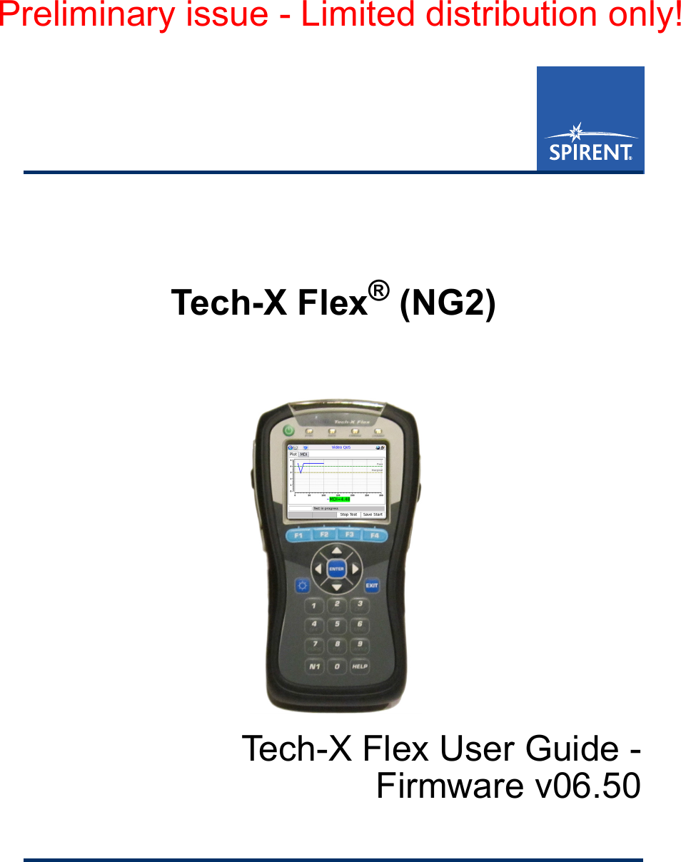 Tech-X Flex® (NG2) Tech-X Flex User Guide -Firmware v06.50Preliminary issue - Limited distribution only!