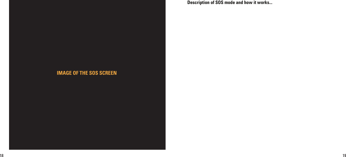 IMAGE OF THE SOS SCREENDescription of SOS mode and how it works...18 19