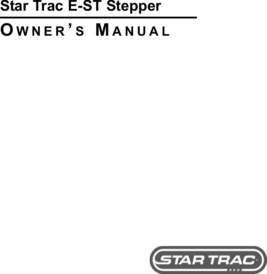 Maxi Trac User Guide.pdf Star Trac E Series Stepper St Users Manual 620 7690 B