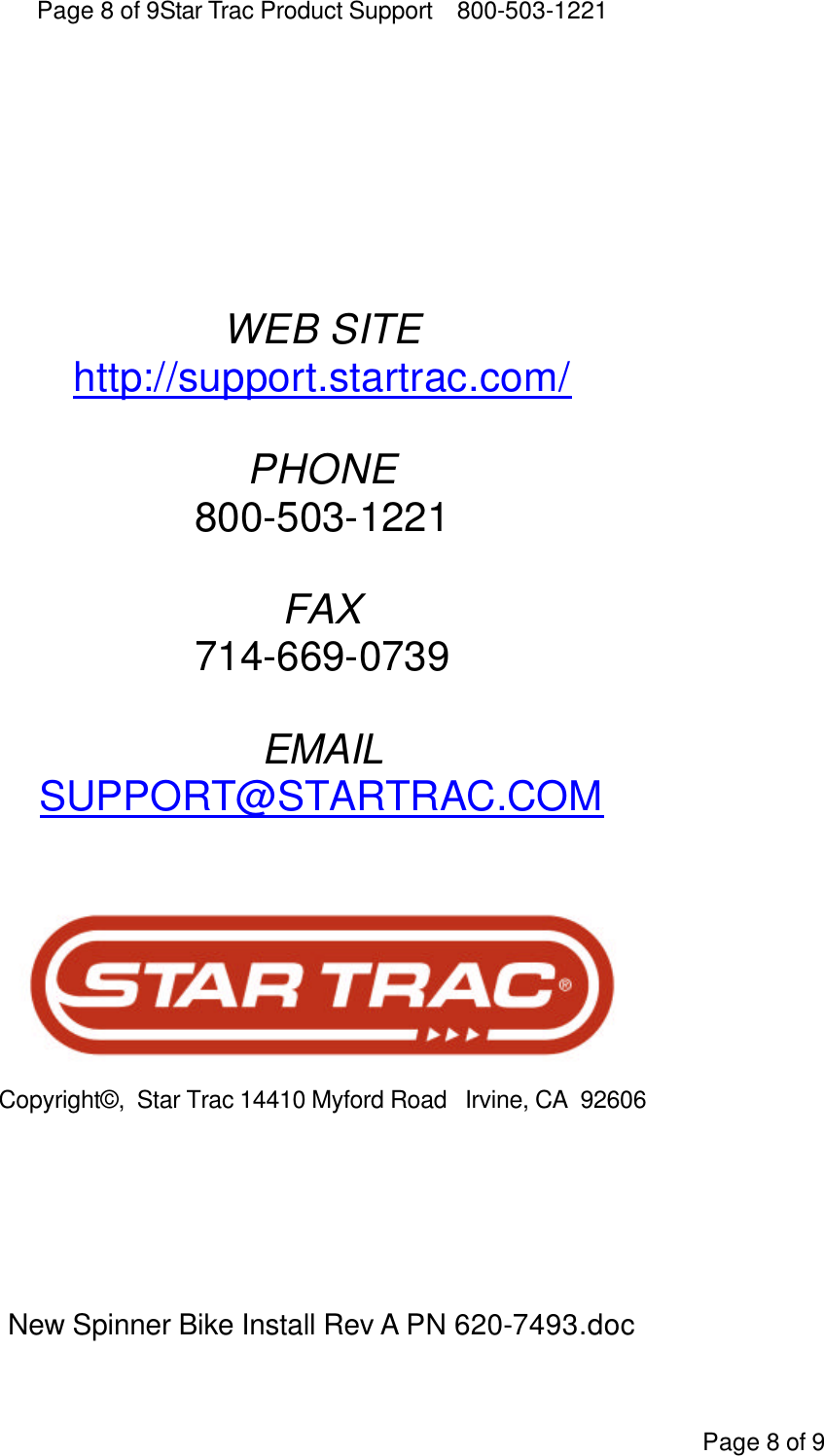 Page 9 of 9 - Star-Trac Star-Trac-Spinner-Bike-Nxt-7000-Users-Manual- New Spinner Bike Install Rev J PN 620-7493  Star-trac-spinner-bike-nxt-7000-users-manual