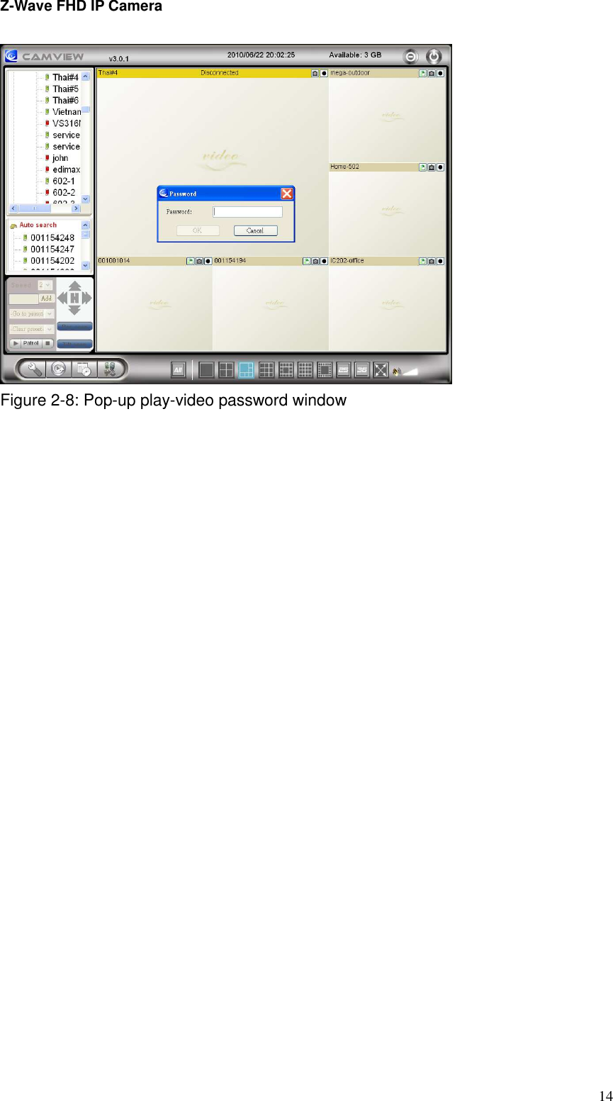 Z-Wave FHD IP Camera   14  Figure 2-8: Pop-up play-video password window  