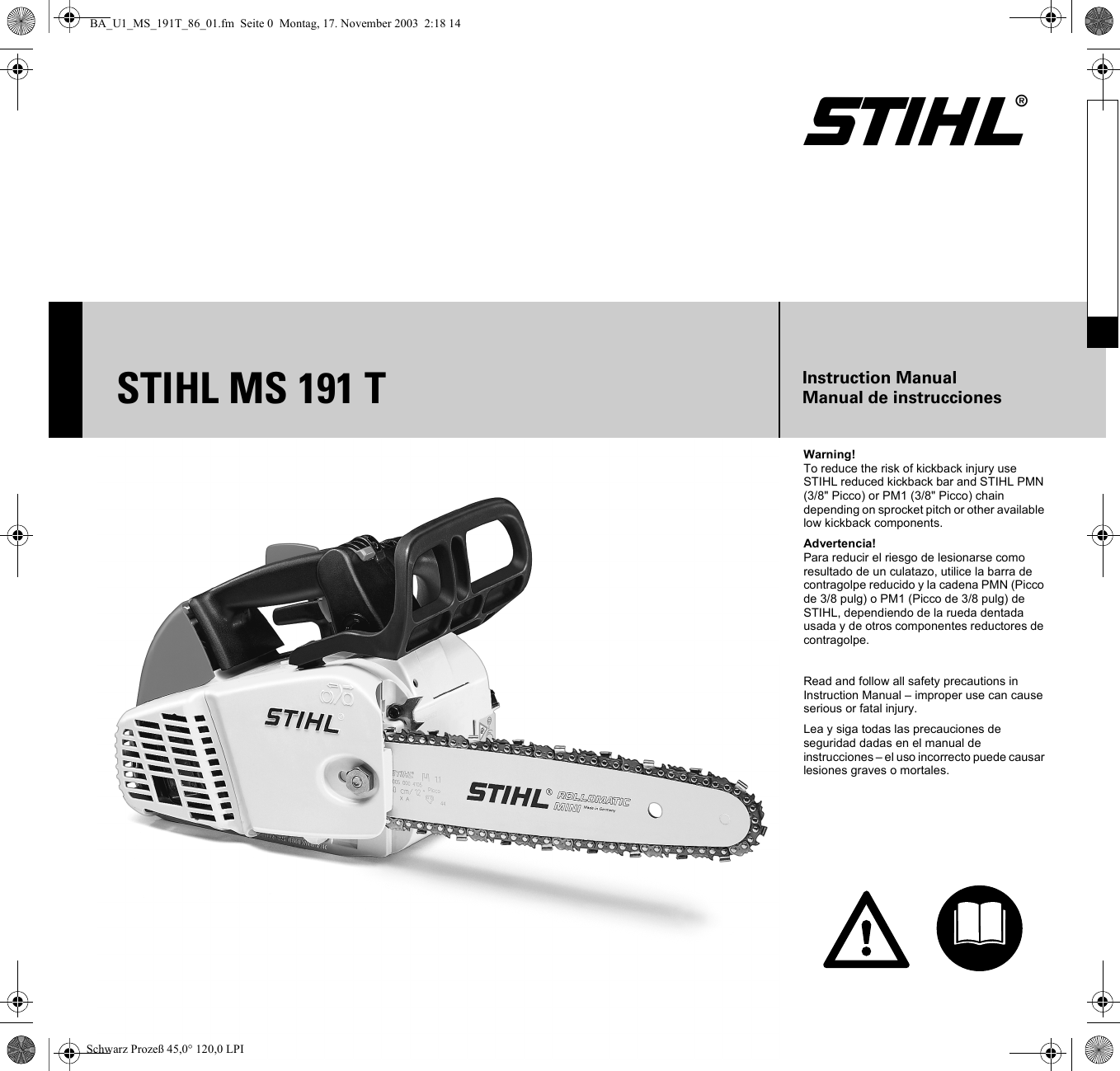 Эксплуатация бензопилы stihl. Owner's manual: Stihl MS 250 Chain saw. Бензопила штиль 180 МС 1,6. Бензопила МС 191 Е. Stihl 191.