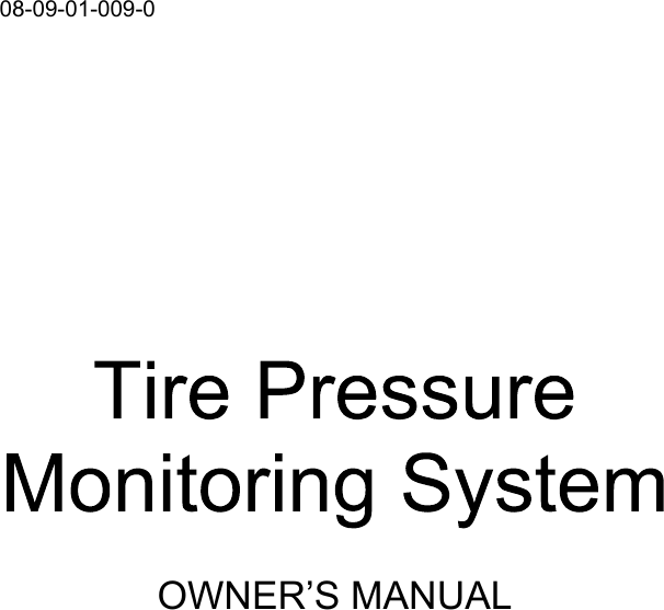 08-09-01-009-0                OWNER’S MANUAL     