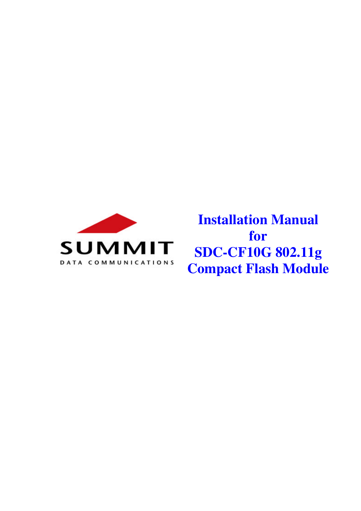                    Installation Manual for SDC-CF10G 802.11g Compact Flash Module          