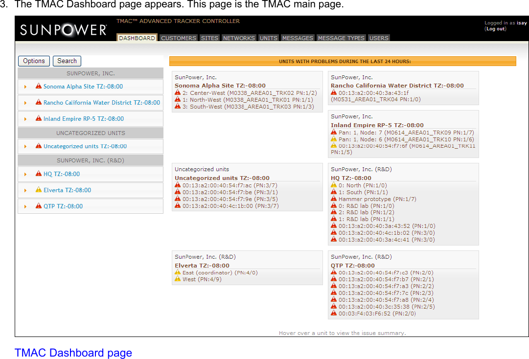    3.  The TMAC Dashboard page appears. This page is the TMAC main page.  TMAC Dashboard page 