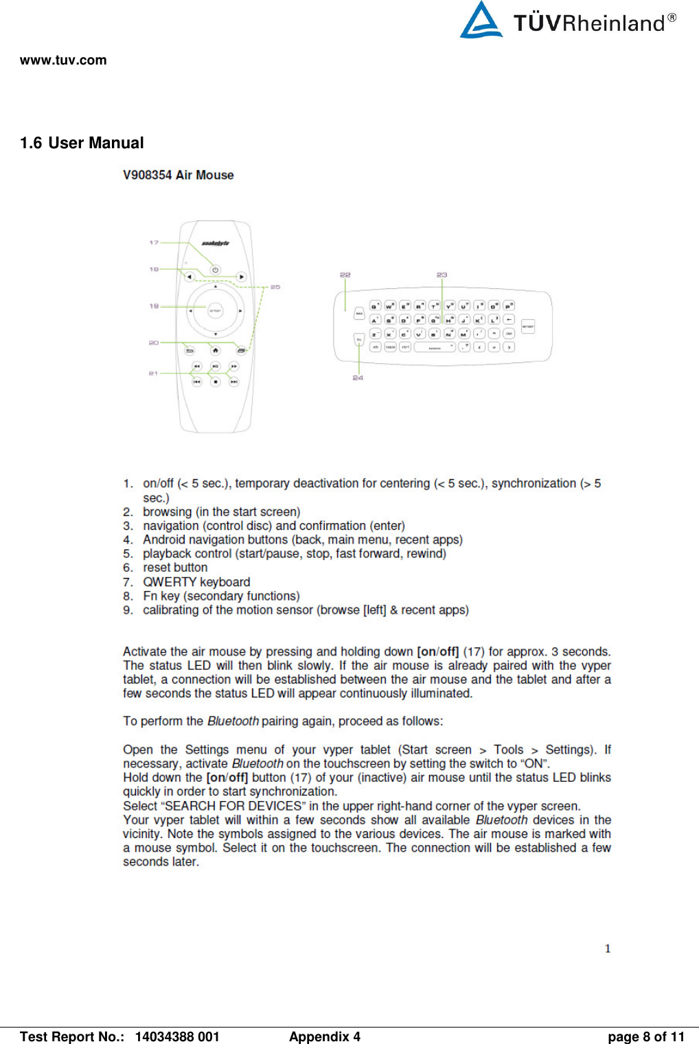 www.tuv.com   Test Report No.:  14034388 001  Appendix 4  page 8 of 11 1.6 User Manual   
