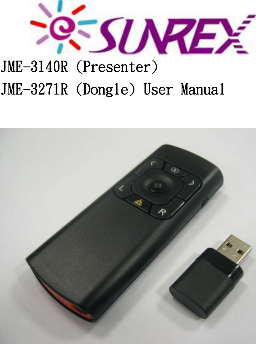       JME-3140R (Presenter) JME-3271R (Dongle) User Manual      