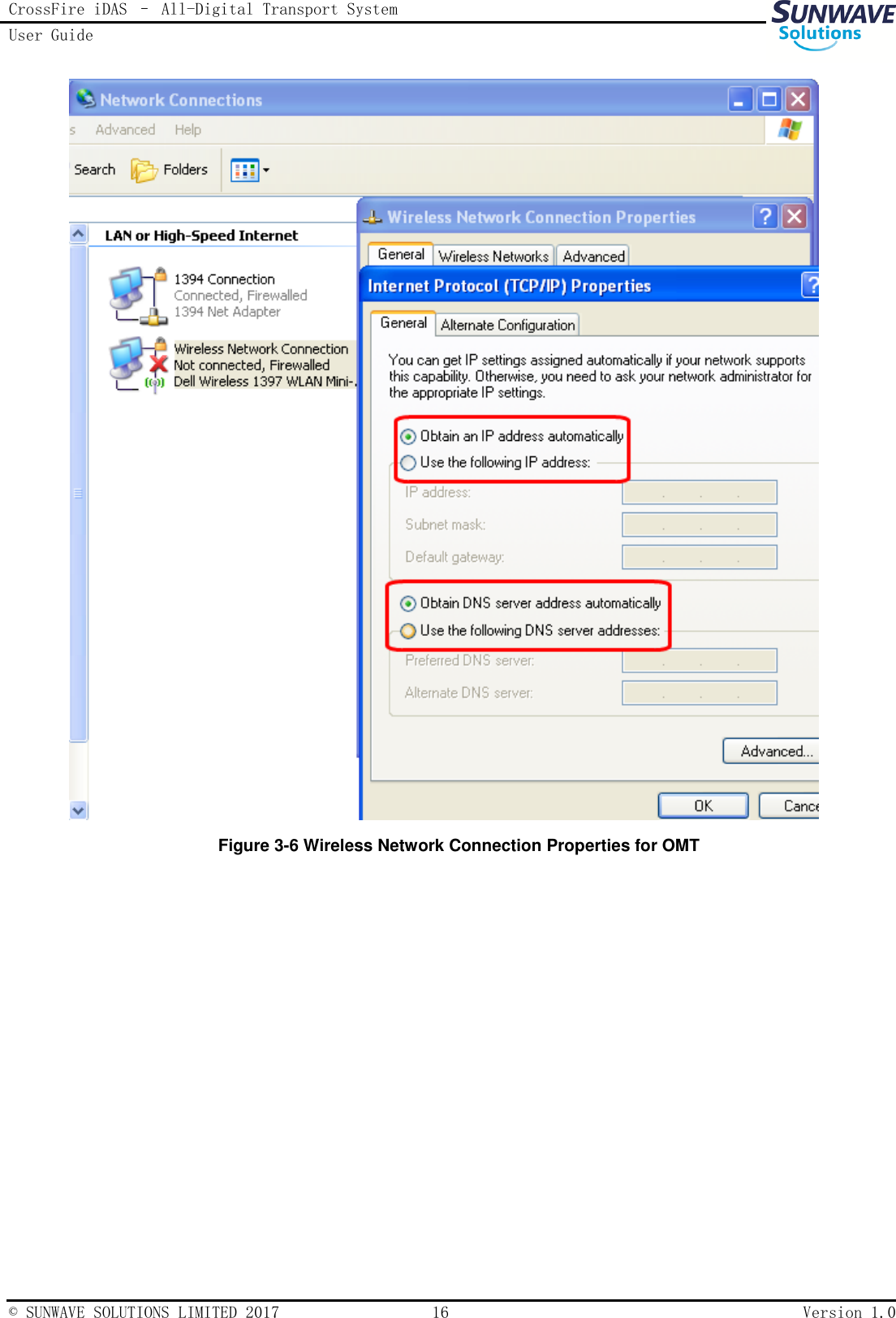 CrossFire iDAS – All-Digital Transport System User Guide   © SUNWAVE SOLUTIONS LIMITED 2017  16  Version 1.0   Figure 3-6 Wireless Network Connection Properties for OMT  