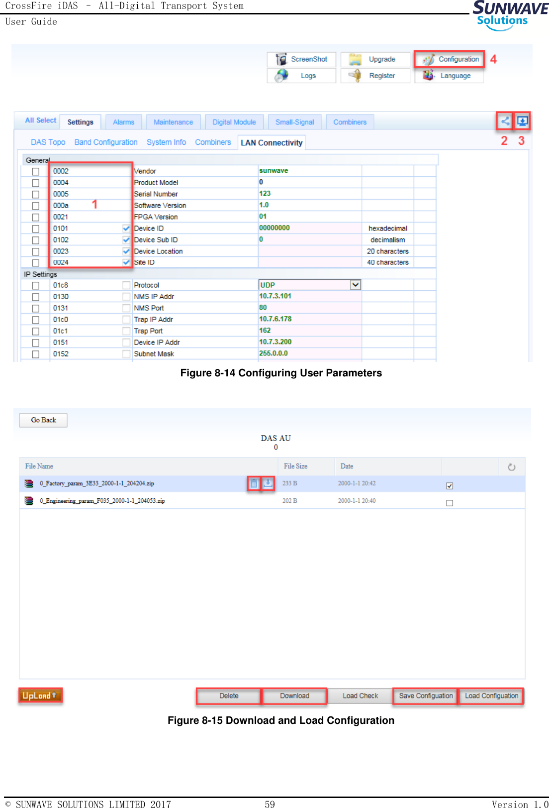 CrossFire iDAS – All-Digital Transport System User Guide   © SUNWAVE SOLUTIONS LIMITED 2017  59  Version 1.0   Figure 8-14 Configuring User Parameters   Figure 8-15 Download and Load Configuration 