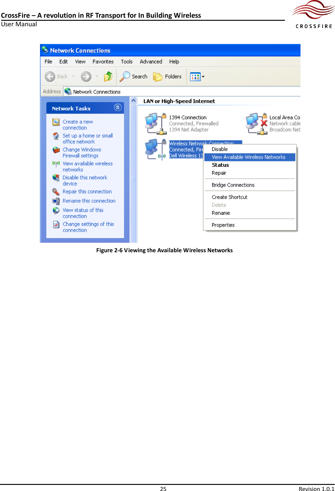 CrossFire – A revolution in RF Transport for In Building Wireless User Manual     25  Revision 1.0.1   Figure 2-6 Viewing the Available Wireless Networks 