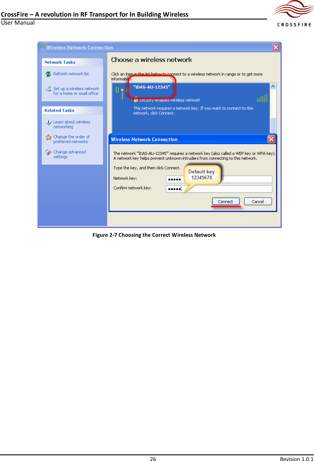 CrossFire – A revolution in RF Transport for In Building Wireless User Manual     26  Revision 1.0.1   Figure 2-7 Choosing the Correct Wireless Network 