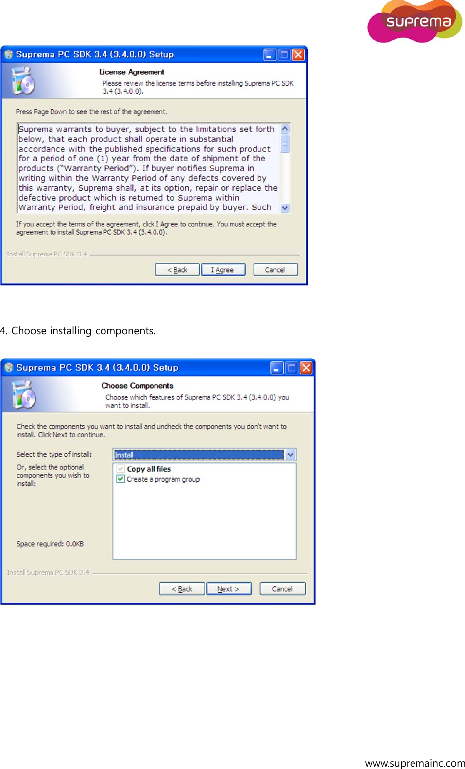  www.supremainc.com    4. Choose installing components.   